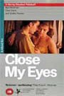 Close My Eyes